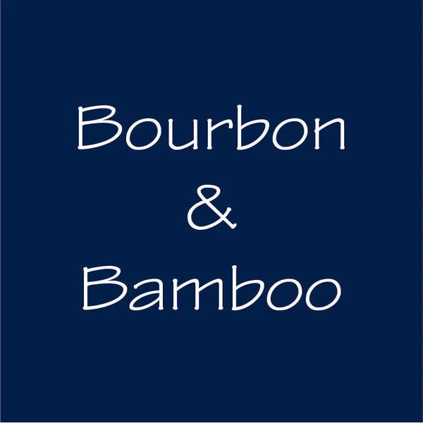 Bourbon and Bamboo